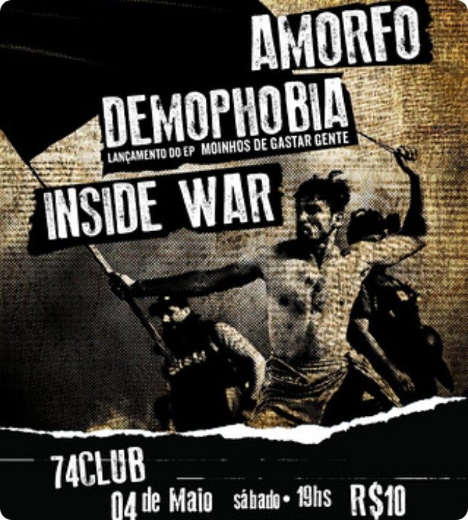 Cartaz com Amorfo, Demophobia e Inside War no 74Club